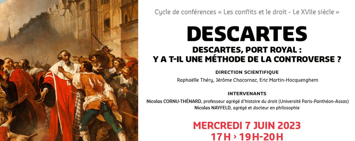 Visuel de la conférence Descartes, Port Royal : y a t-il une méthode de la controverser ?