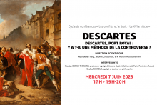 Visuel de la conférence Descartes, Port Royal : y a t-il une méthode de la controverser ?